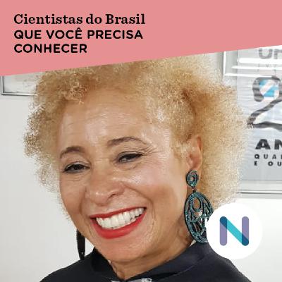 Sônia Guimarães, física especializada em materiais eletrônicos