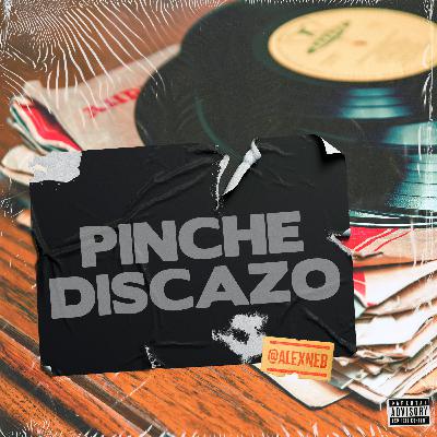 Pinche Discazo - Intro (S: 01 E: 01) Pinche Discazo - Intro (S: 01 E: 01)