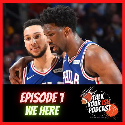 Episode 1 - We Here