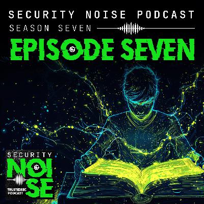 7.7 - Amazing Stories in InfoSec