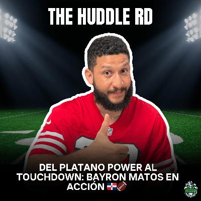 Del Platano Power al Touchdown: Bayron Matos en Acción 🏈