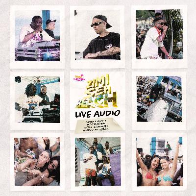 ZIMI SEH BEACH [Live Audio] - FRANCO x BRUSH1 + CHROMATIC + RICKY PLATINUM + CHIPPYDON x FLARE