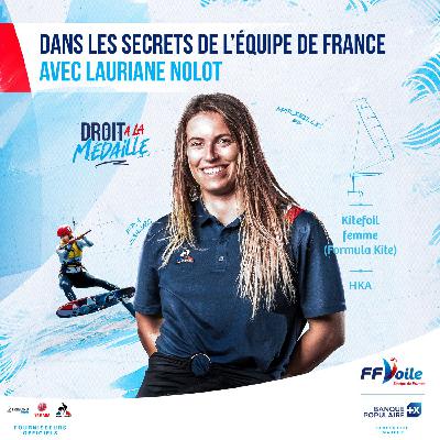 Lauriane Nolot, la reine du kitefoil à la conquête de l’or Lauriane Nolot, la reine du kitefoil à la conquête de l’or