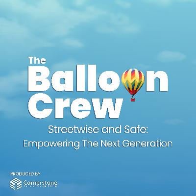 Streetwise and Safe: Empowering The Next Generation Streetwise and Safe: Empowering The Next Generation