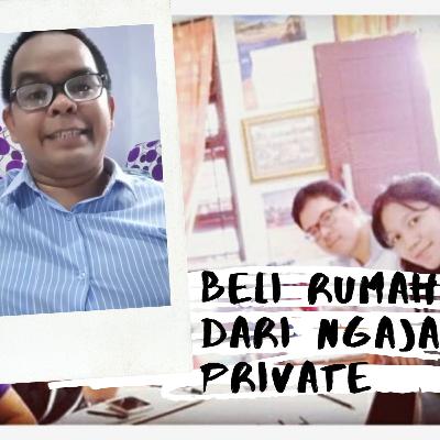 Episode 11: Lulusan PTN Ternama yang Memilih Profesi Sebagai Guru Private di Medan