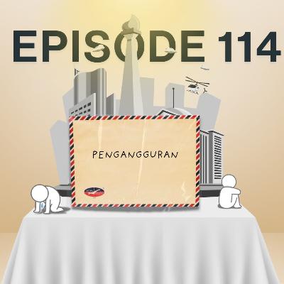 #114: Butuh Lowongan Pekerjaan untuk? #114: Butuh Lowongan Pekerjaan untuk?