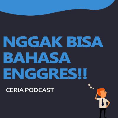 NGGAK BISA BAHASA ENGGRES