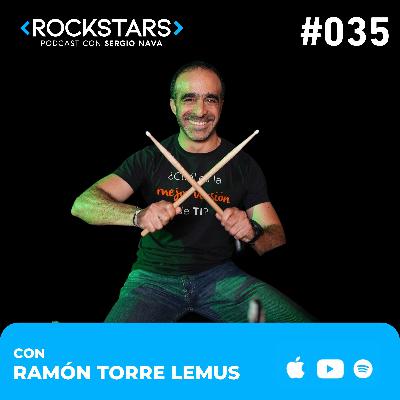 Crea LA MEJOR VERSIÓN DE TI Para TENER ÉXITO | Ramón Torre Lemus | 035