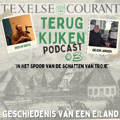 Terugkijken #3: In het spoor van de schatten van Troje Terugkijken #3: In het spoor van de schatten van Troje