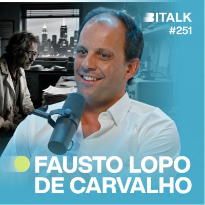 #251: TRABALHAR NA "CIÊNCIA" NÃO PAGA AS CONTAS c/ Fausto Lopo de Carvalho