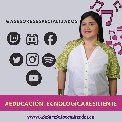 Episodio 25. Educación Tecnológica resiliente