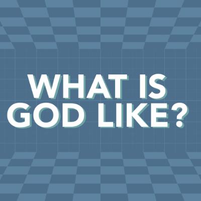 Jonathan McGill | What is God like | Creator, Sustainer, Father | 17th August 2025