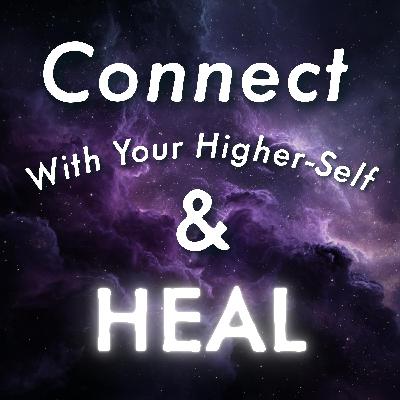 Guided Sleep Meditation - Connect with Your Higher Self, Gain Insights, Find Inner Peace and Heal