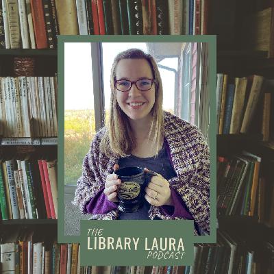Episode 83: Laura's November 2021 Reading Episode 83: Laura's November 2021 Reading