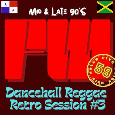 FW - Dancehall Retro Session #6 [90’s Riddims Juggling Mix]