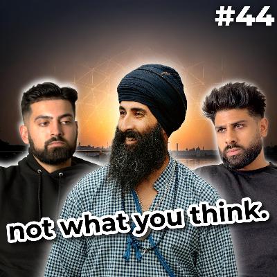 The Sikh perspective nobody is talking about - EP44