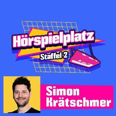 Folge 2: Simon Krätschmer über verklärte Kindheitserinnerungen und trashige Science Fiction-Helden Folge 2: Simon Krätschmer über verklärte Kindheitserinnerungen und trashige Science Fiction-Helden