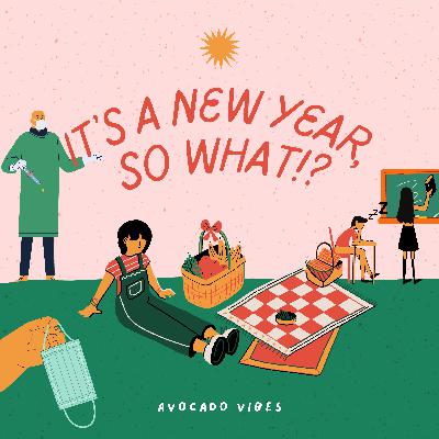 #6 IT'S A NEW YEAR, SO WHAT?