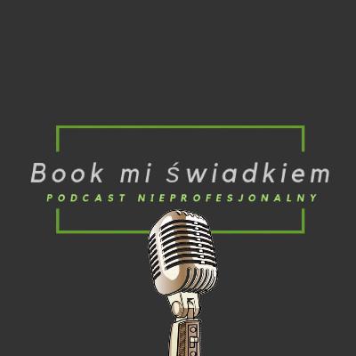 Książki, które mnie WKUR... zdenerwowały. Podkast nieprofesjonalny #4
