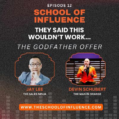 Why Most Offers Fail — And Jay Lee’s “Godfather” Offer That Doesn’t