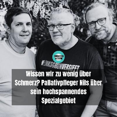 Wissen wir zu wenig über Schmerz? Pallativpfleger Nils spricht mit uns über sein hochspannendes Spezialgebiet