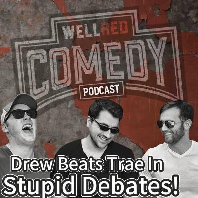 Drew Beats Trae In Stupid Debates!