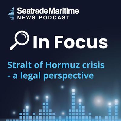 Strait of Hormuz crisis - a legal perspective