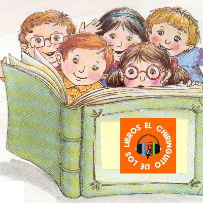 EL CHIRINGUITO DE LOS LIBROS 1X5 "CUENTOS INFANTILES"