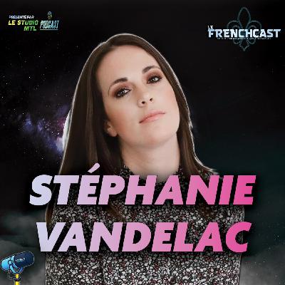 #280 - Stéphanie Vandelac #280 - Stéphanie Vandelac