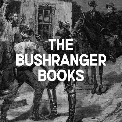 Bushranger Book Two: Bold Jack Donohoe