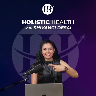 The Truth About Uric Acid, Joint Pain & 5 Foods to Avoid | Shivangi Desai Podcast