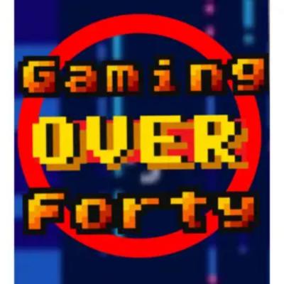 Ep 0 - Gaming Over Forty Ep 0 - Gaming Over Forty