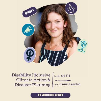 Disability Inclusive Climate Action & Disaster Planning with Anna Landre