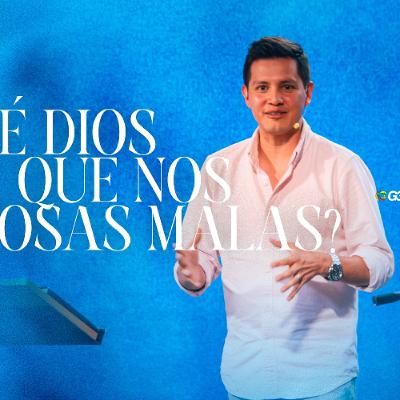 ¿Por qué Dios permite que nos pasen cosas malas? | Yafet Martínez