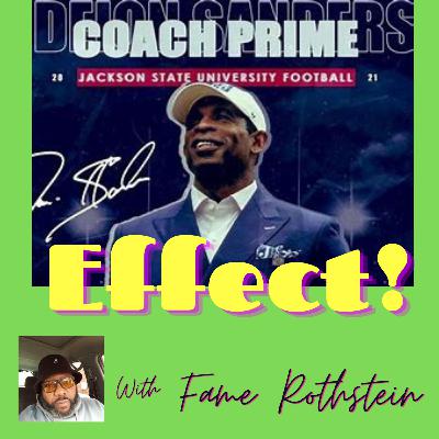 The Coach Prime EFFECT The Coach Prime EFFECT