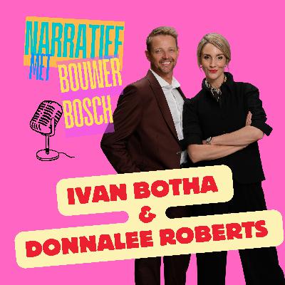 EPISODE 123: IVAN BOTHA & DONNALEE ROBERTS (TV & ROLPRENTMAKERS