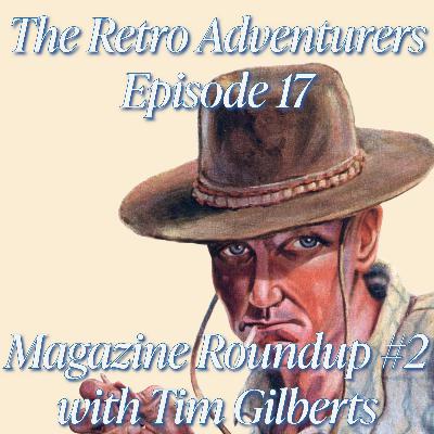 Episode 25 - Magazine Roundup #2