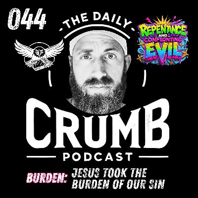 🍞Jesus Took the Burden of Our Sin | 044 🍞Jesus Took the Burden of Our Sin | 044