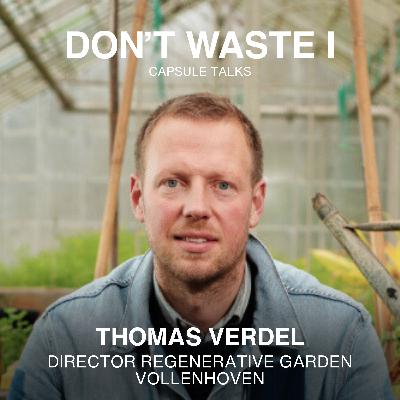 EP11: From Corporate Life to Regenerative Farming: Thomas Verdel’s Journey to Improving Ecosystems