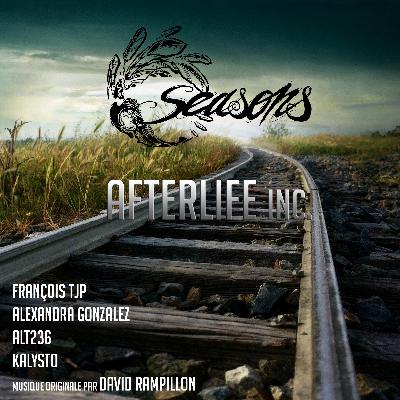 [Mini-série] Afterlife Inc. (Seasons & David Rampillon) - Épisode 1/8 - Le train (avec François TJP)