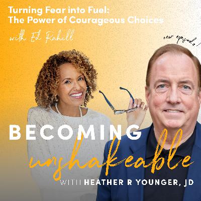 Turning Fear into Fuel: The Power of Courageous Choices
