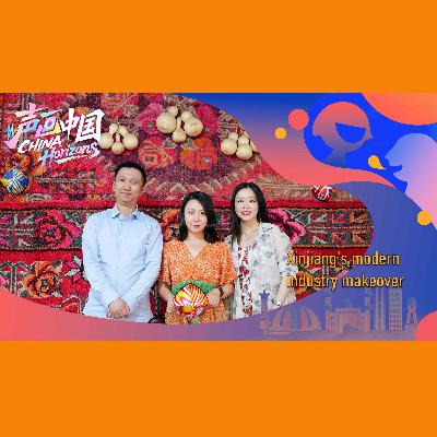 Xinjiang's modern industry makeover