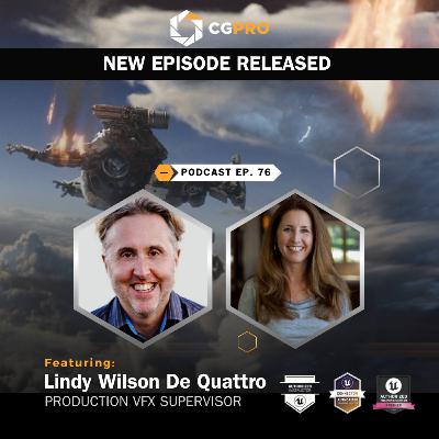 Client side VFX supervising and women in VFX with Lindy Wilson De Quattro Ep 76
