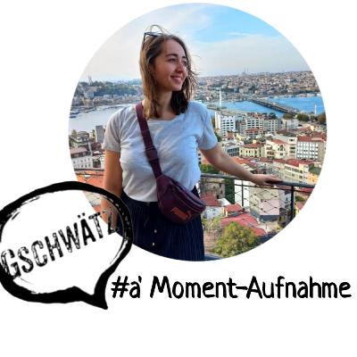 #a' Moment Aufnahme #a' Moment Aufnahme