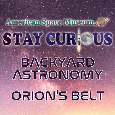 Backyard Astronomy - Orion's Belt