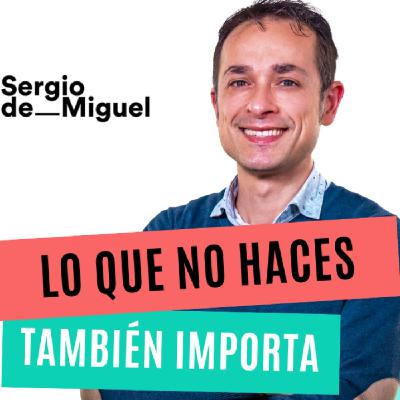RTE - Cap T24x29 - Lo que NO haces importa
