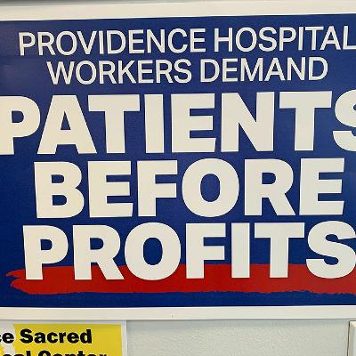 Praxis 253: Austen Louden on Striking Workers at Providence