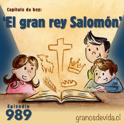 #989 El gran rey Salomón
