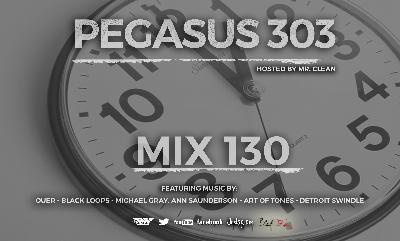 Techno & Tech House PODCAST | Pegasus 303 Mix 130