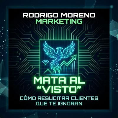 Mata al 'Visto': Cómo resucitar clientes que te ignoran